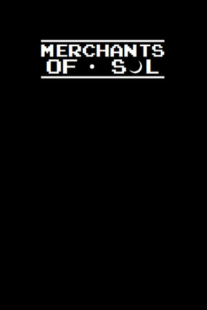 Premonitions: The Merchants of Sol