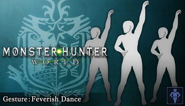 Monster Hunter: World - Gesture: Feverish Dance Steam capsule image