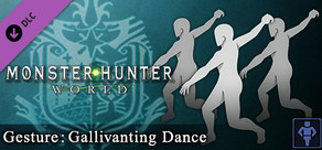 Monster Hunter: World - Hareket: Gallivanting Dance