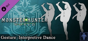 Monster Hunter: World - Hareket: Interpretive Dance