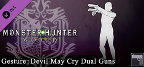 Monster Hunter: World - Hareket: Devil May Cry Dual Guns