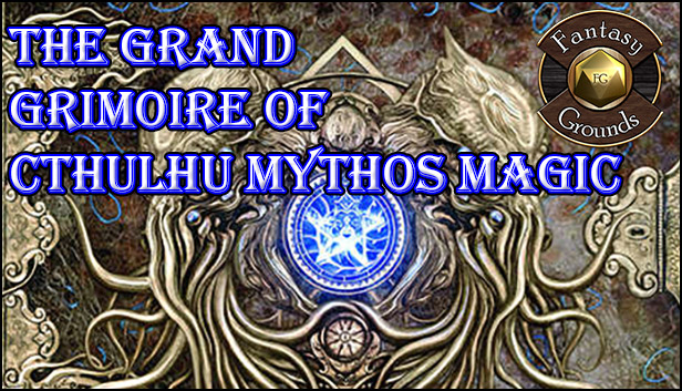 Fantasy Grounds - The Grand Grimoire of Cthulhu Mythos Magic (CoC7E) Steam capsule image