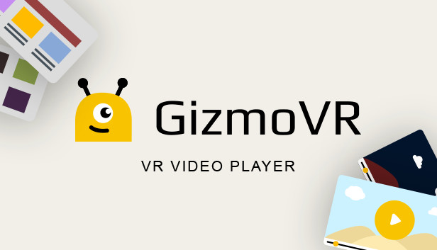 GizmoVR Video Player on Steam