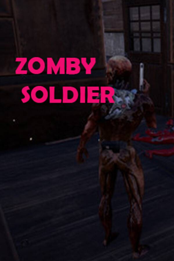 Zomby Soldier