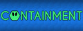 Containment