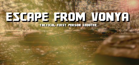 ESCAPE FROM VOYNA:  Tactical FPS survival