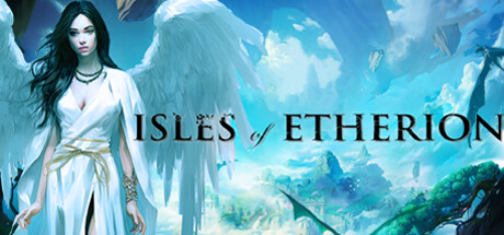 埃瑟里安群岛：浮岛风云/Isles of Etherion: 浮岛风云（幻灭公主）
