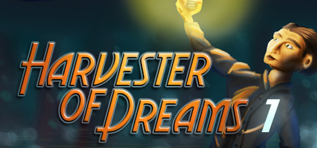 Harvester of Dreams : Episode 1 Cover Image