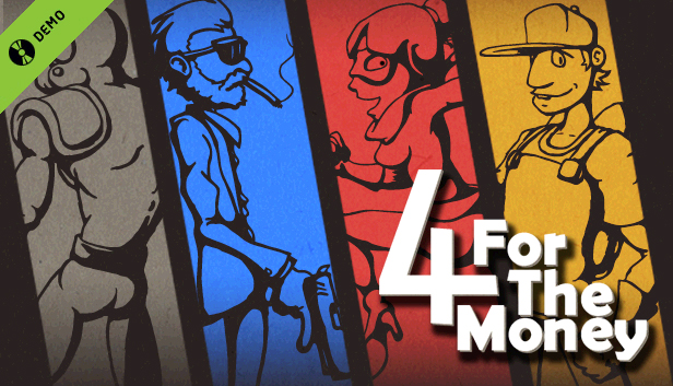 4 for the Money Demo Steam capsule image