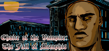 Choice of the Vampire: The Fall of Memphis header