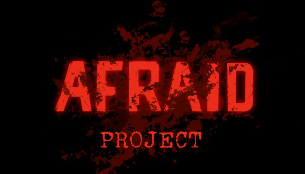 Afraid Project Steam capsule image
