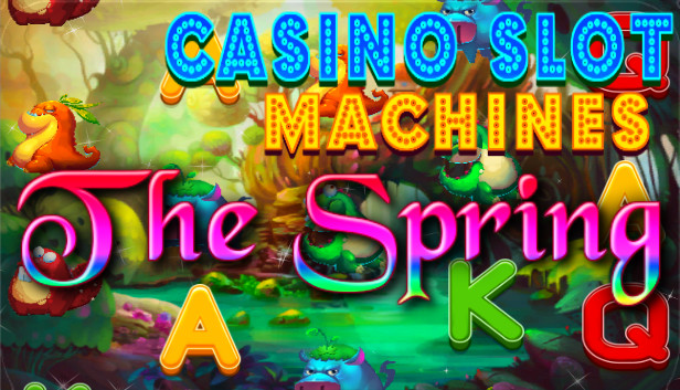 Casino Slot Machines - The Spring Steam capsule image