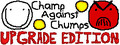 Champ Against Chumps Upgrade Edition