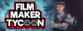 Filmmaker Tycoon