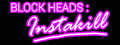 Block Heads: Instakill