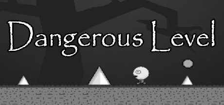 Dangerous Level Cover Image