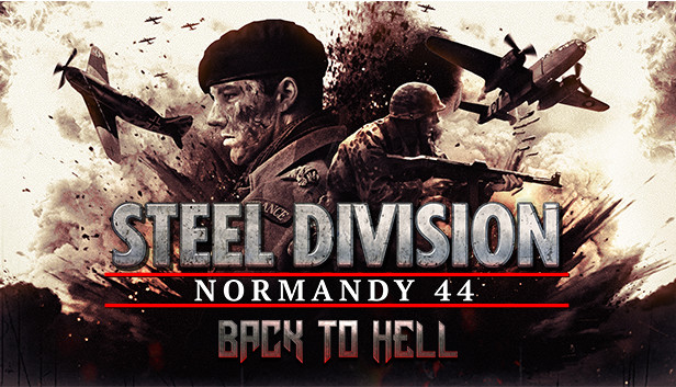 Steel Division: Normandy 44 - Back to Hell Steam capsule image