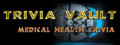 Trivia Vault: Health Trivia Deluxe