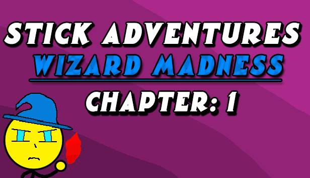 Stick Adventures: Wizard Madness: Chapter 1 Steam capsule image