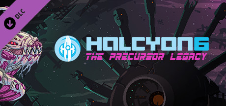Halcyon 6: The Precursor Legacy header image