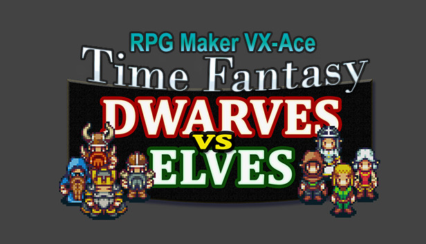 RPG Maker VX Ace - Time Fantasy Add-on: Dwarves Vs Elves Steam capsule image