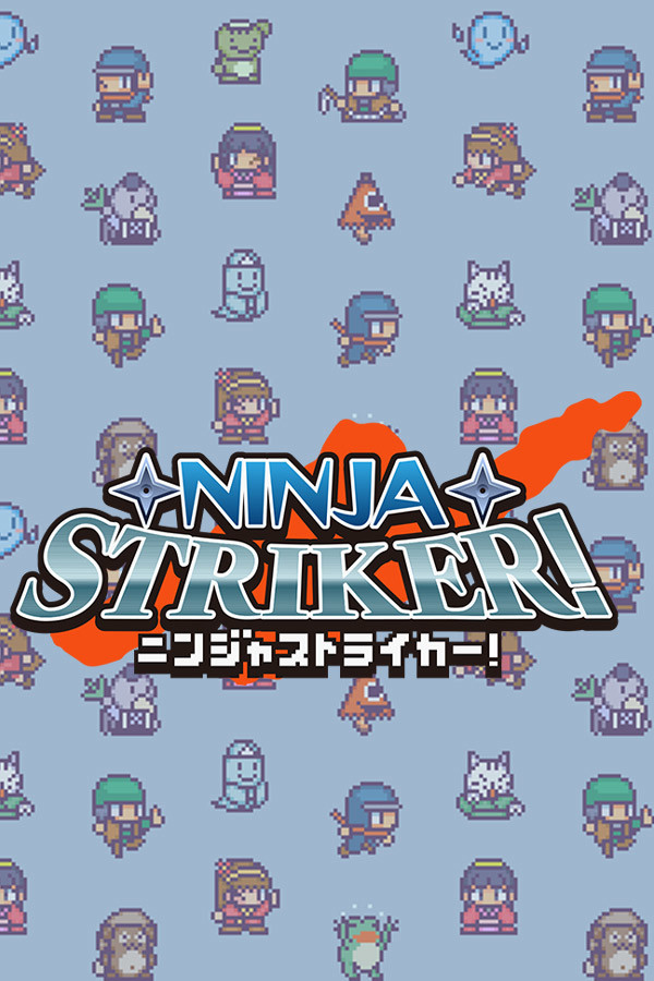 Ninja Striker!