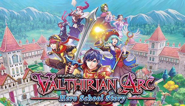 Valthirian Arc Hero School Story On Steam
