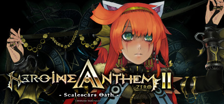 Heroine Anthem Zero 2  Scalescars Oath Capa
