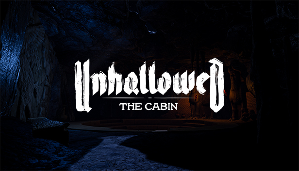 UNHALLOWED: THE CABIN Steam capsule image