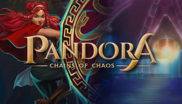 Pandora: Chains of Chaos