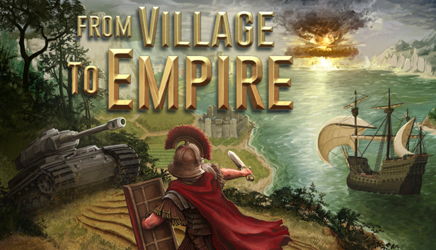 From Village to Empire Steam capsule image
