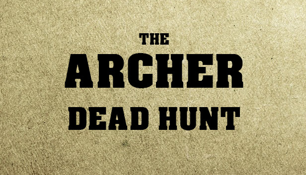 THE ARCHER: Dead Hunt Steam capsule image