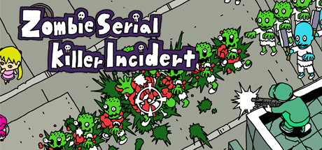 Zombie Serial Killer Incident