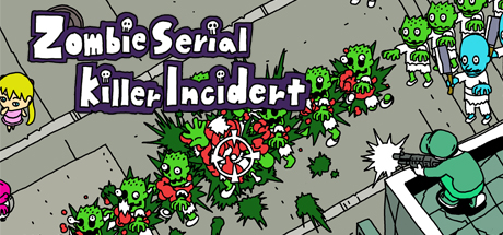 Zombie Serial Killer Incident Cover Image