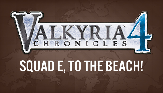 Steam Valkyria Chronicles 4 Squad E To The Beach