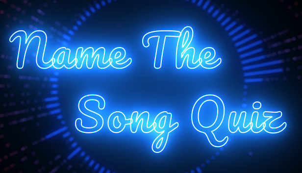 boks Blot Uretfærdig Name The Song Quiz on Steam
