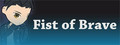 Fist of Brave