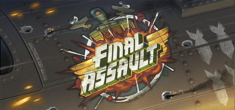 Final Assault On Steam