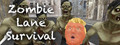 Zombie Lane Survival