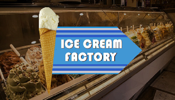 Ice Cream Factory