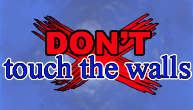 DON'T touch the walls Steam capsule image