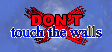 Don T Touch The Walls On Steam