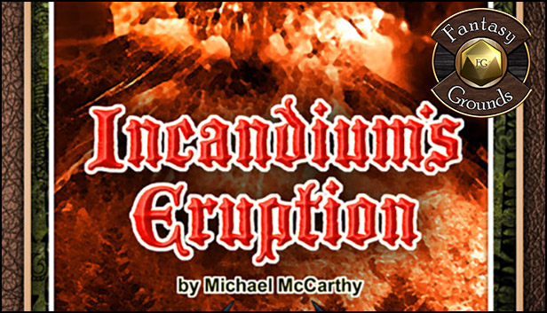 Fantasy Grounds - A19: Incandium's Eruption (PFRPG) Steam capsule image
