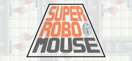 SUPER ROBO MOUSE 133p [steam key]