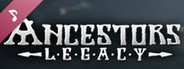Ancestors Legacy - Digital Soundtrack