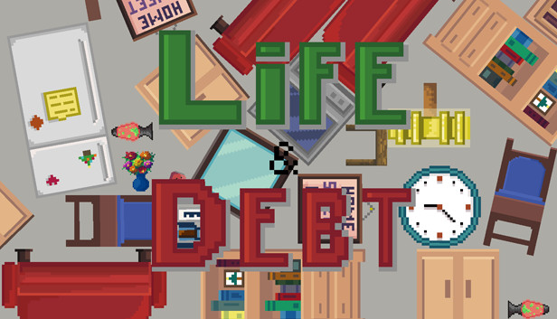 Life and Debt: A Real Life Simulator Steam capsule image