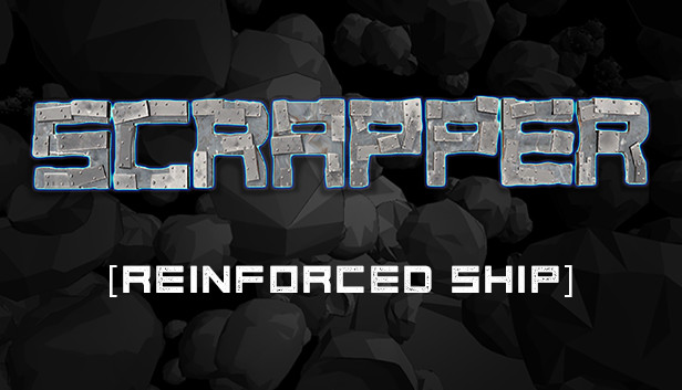 Scrapper - Reinforced Ship Set Steam capsule image