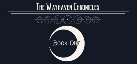 Wayhaven Chronicles: Book One header