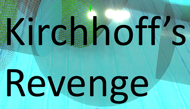 Kirchhoff's Revenge Steam capsule image