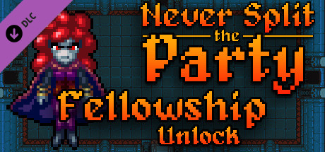 Never Split the Party: Fellowship Unlock on Steam